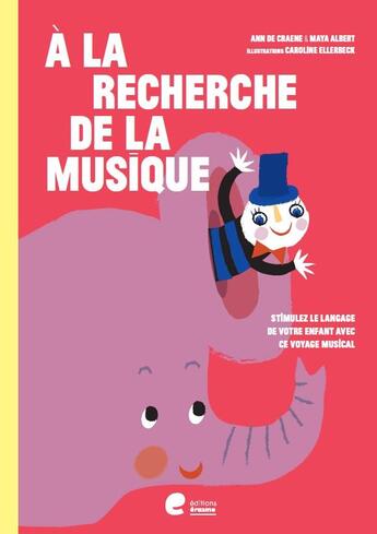 Couverture du livre « A la recherche de la musique » de De Craene Ann aux éditions Editions Erasme