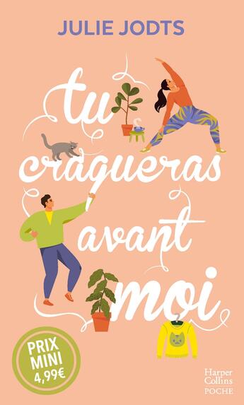 Couverture du livre « Tu craqueras avant moi » de Julie Jodts aux éditions Harpercollins