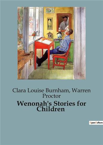 Couverture du livre « Wenonah's Stories for Children » de Proctor aux éditions Culturea