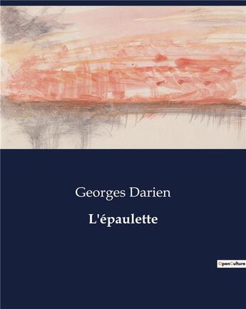 Couverture du livre « L'épaulette » de Georges Darien aux éditions Culturea