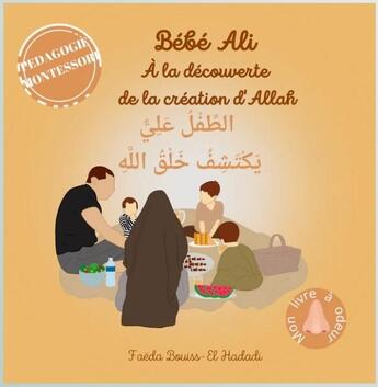 Couverture du livre « Bebe ali a la decouverte de la creation d'allah - livre a odeur (orange) » de Bouiss-El Hadadi aux éditions Bebe Ali