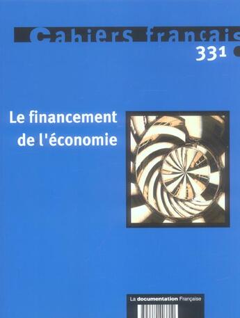 Couverture du livre « Le financement de l'economie n 331 » de  aux éditions Documentation Francaise