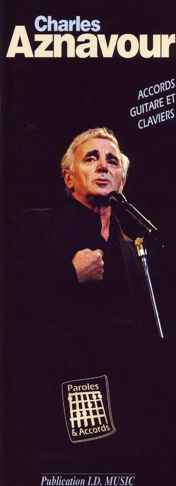 Couverture du livre « Charles aznavour ; piano/chant/guitare » de Charles Aznavour aux éditions Id Music