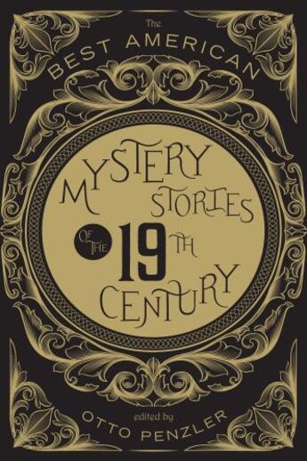 Couverture du livre « The Best American Mystery Stories of the Nineteenth Century » de Otto Penzler aux éditions Houghton Mifflin Harcourt