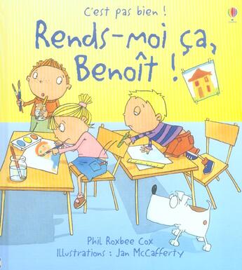 Couverture du livre « Rends-Moi Ca, Benoit » de Phil Roxbee Cox aux éditions Usborne