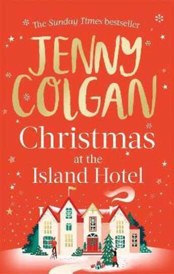 Couverture du livre « CHRISTMAS AT THE ISLAND HOTEL » de Jenny Colgan aux éditions Sphere