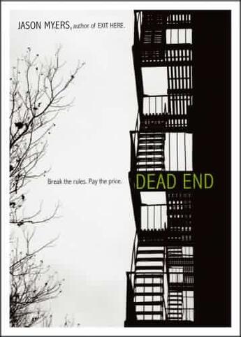 Couverture du livre « Dead End » de Myers Jason aux éditions Simon Pulse