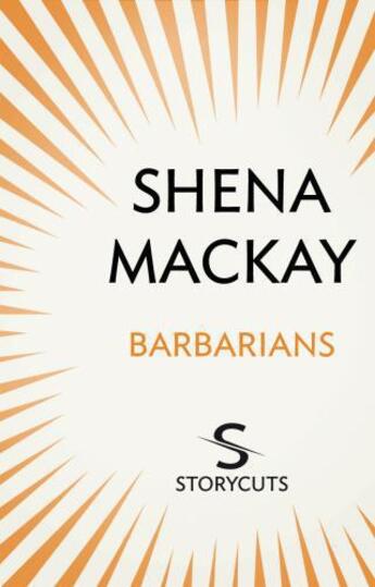 Couverture du livre « Barbarians (Storycuts) » de Mackay Shena aux éditions Random House Digital