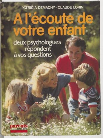 Couverture du livre « À l'écoute de votre enfant » de  aux éditions Hachette