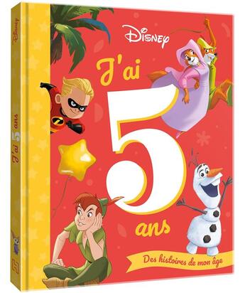 Couverture du livre « J'ai 5 ans ; des histoires de mon âge » de Disney aux éditions Disney Hachette