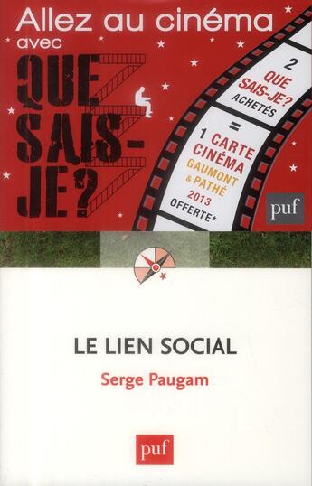 Couverture du livre « Le lien social (3e édition) » de Serge Paugam aux éditions Que Sais-je ?