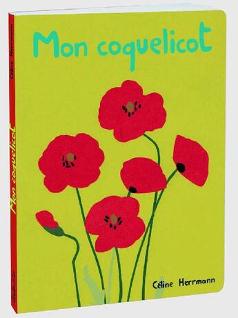 Couverture du livre « Mon coquelicot » de Herrmann Celine aux éditions Ecole Des Loisirs