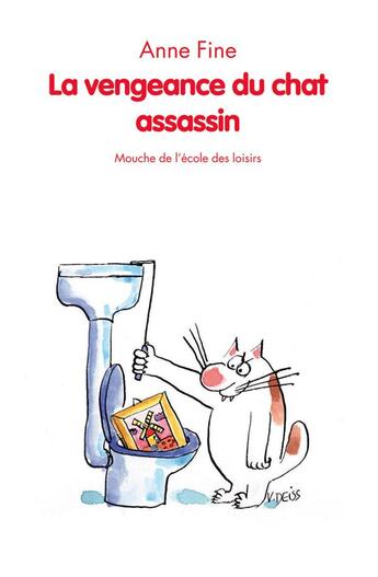 Couverture du livre « La vengeance du chat assassin » de Anne Fine aux éditions Ecole Des Loisirs