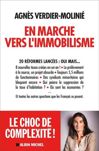 Couverture du livre « En marche vers l'immobilisme » de Agnes Verdier-Molinie aux éditions Albin Michel