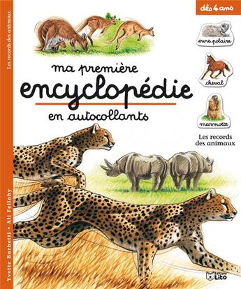 Couverture du livre « Les records des animaux » de Yvette Barbetti et Ali Fellahy aux éditions Lito