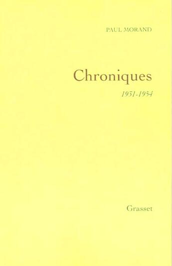 Couverture du livre « Chroniques » de Paul Morand aux éditions Grasset Et Fasquelle