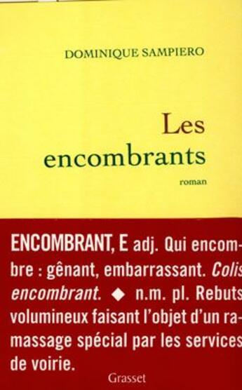 Couverture du livre « Les encombrants » de Sampiero-D aux éditions Grasset