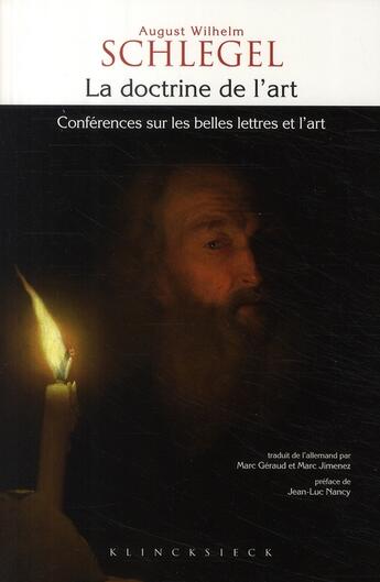 Couverture du livre « La doctrine de l'art ; conférences sur les belles lettres et l'art » de Schlegel August Wilh aux éditions Klincksieck