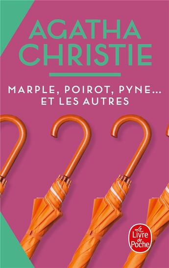 Couverture du livre « Marple, Poirot, Pyne... et les autres » de Agatha Christie aux éditions Le Livre De Poche