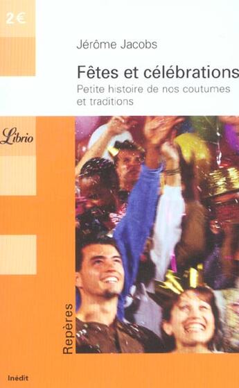 Couverture du livre « Fetes et celebrations » de Jerome Jacobs aux éditions J'ai Lu