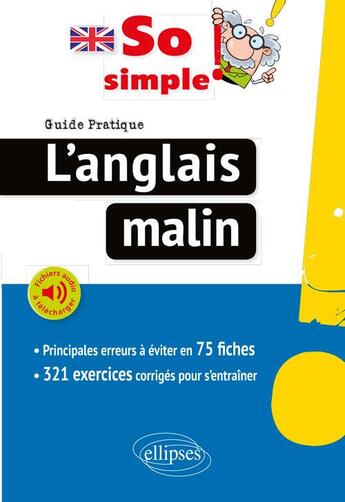 Couverture du livre « L'anglais malin » de Lauro Capdevila et Gylda Mudry et Dominique Marcais aux éditions Ellipses