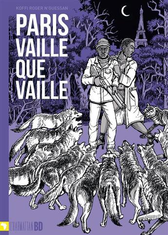 Couverture du livre « Paris vaille que vaille » de Cassiau Haurie aux éditions L'harmattan