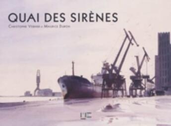 Couverture du livre « Quais des sirènes » de Verdier C-Duron M aux éditions Marines