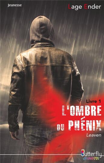 Couverture du livre « L'ombre du phénix » de Lage Ender aux éditions Butterfly