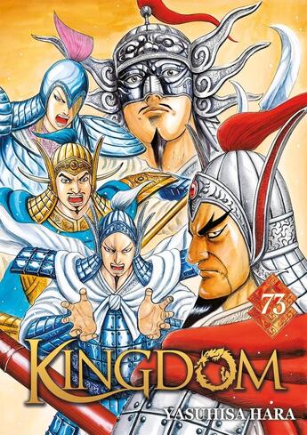 Couverture du livre « Kingdom Tome 73 » de Yasuhisa Hara aux éditions Meian