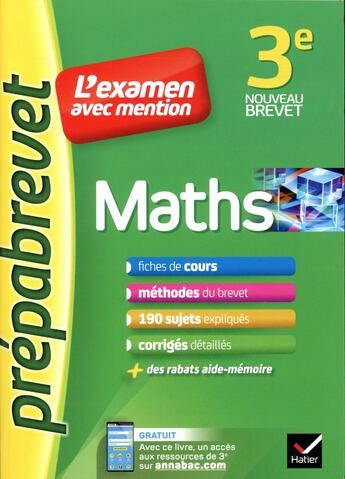 Couverture du livre « Maths 3e - prepabrevet l'examen avec mention » de Caroline Bureau aux éditions Hatier