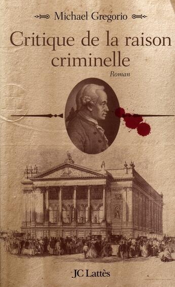 Couverture du livre « Critique de la raison criminelle » de Gregorio-M aux éditions Lattes