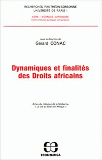 Couverture du livre « Dynamiques Et Finalites » de G Conac aux éditions Economica