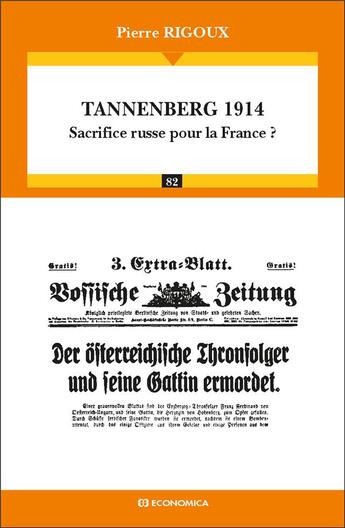 Couverture du livre « Tannenberg 1914 ; sacrifice russe pour la France ? » de Rigoux/Pierre aux éditions Economica