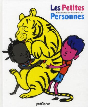 Couverture du livre « Les petites personnes » de Catherine Leblanc et Gwendal Le Bec aux éditions Glenat Jeunesse