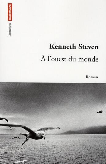 Couverture du livre « À l'Ouest du monde » de Kenneth Stevens aux éditions Autrement