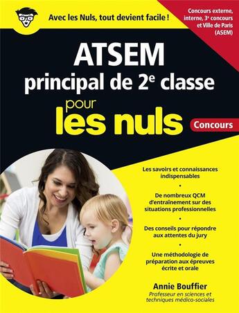 Couverture du livre « ATSEM principal de 2e classe pour les nuls ; concours » de Annie Bouffier aux éditions First