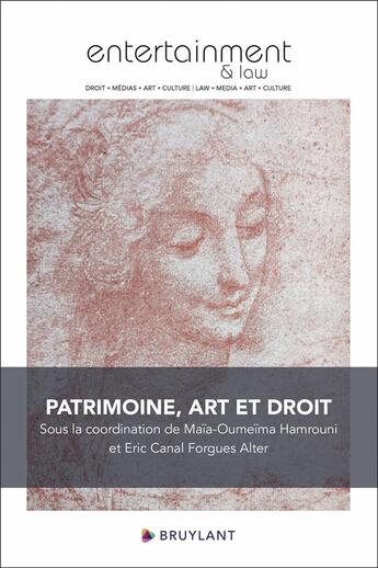 Couverture du livre « Patrimoine, art et droit » de Maia-Oumeima Hamrouni aux éditions Bruylant