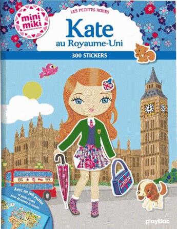 Couverture du livre « Minimiki - les petites robes de kate au royaume-uni - stickers » de Julie Camel aux éditions Play Bac