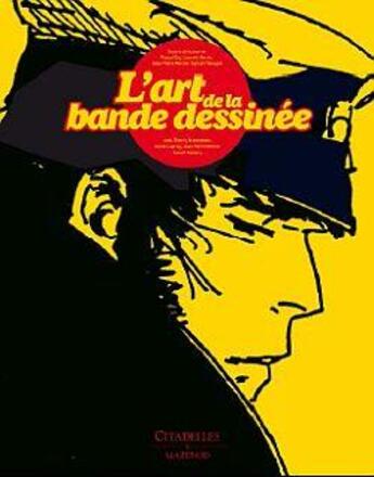 Couverture du livre « L'art de la bande dessinée ; coffret » de  aux éditions Citadelles & Mazenod