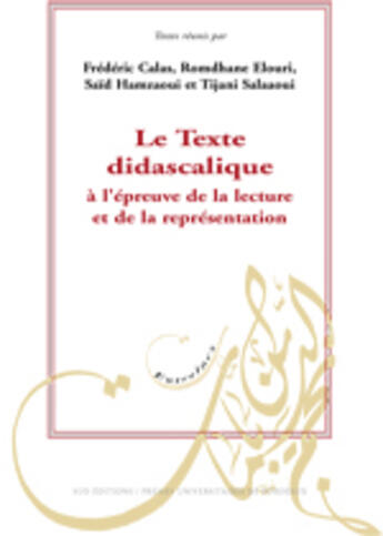 Couverture du livre « Texte didascalique a l epreuve de la lecture et de la representation » de  aux éditions Pu De Bordeaux