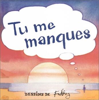 Couverture du livre « Tu me manques » de Fiddy R aux éditions Exley