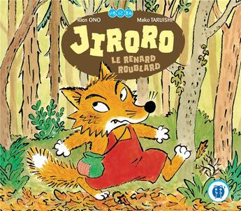 Couverture du livre « Jiroro le renard roublard » de Rien Ono et Mako Taruishi aux éditions Nobi Nobi