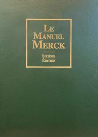 Couverture du livre « Le manuel Merck » de  aux éditions Editions De Medecine