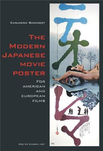 Couverture du livre « The modern japanese movie poster » de Borchert Karlheinz aux éditions Gingko Press