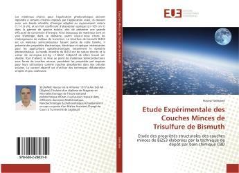 Couverture du livre « Etude experimentale des couches minces de trisulfure de bismuth » de Selmane Naceur aux éditions Editions Universitaires Europeennes