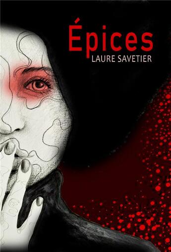 Couverture du livre « Épices » de Laure Savetier aux éditions Librinova