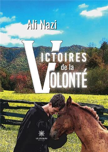 Couverture du livre « Victoires de la volonté » de Nazi Ali aux éditions Le Lys Bleu