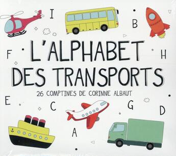 Couverture du livre « Cd L'Alphabet Des Transports » de Albaut C aux éditions Eveil Et Decouvertes