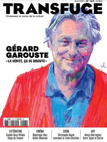 Couverture du livre « Transfuge n 147 - gerard garouste - avril 2021 » de  aux éditions Transfuge