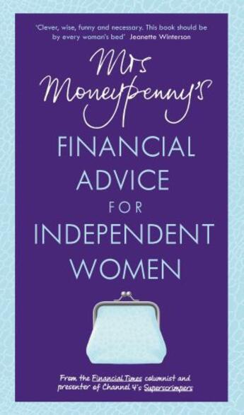 Couverture du livre « Mrs Moneypenny's Financial Advice for Independent Women » de Moneypenny Mrs aux éditions Penguin Books Ltd Digital